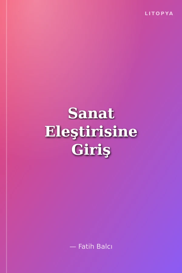 Sanat Eleştirisine Giriş