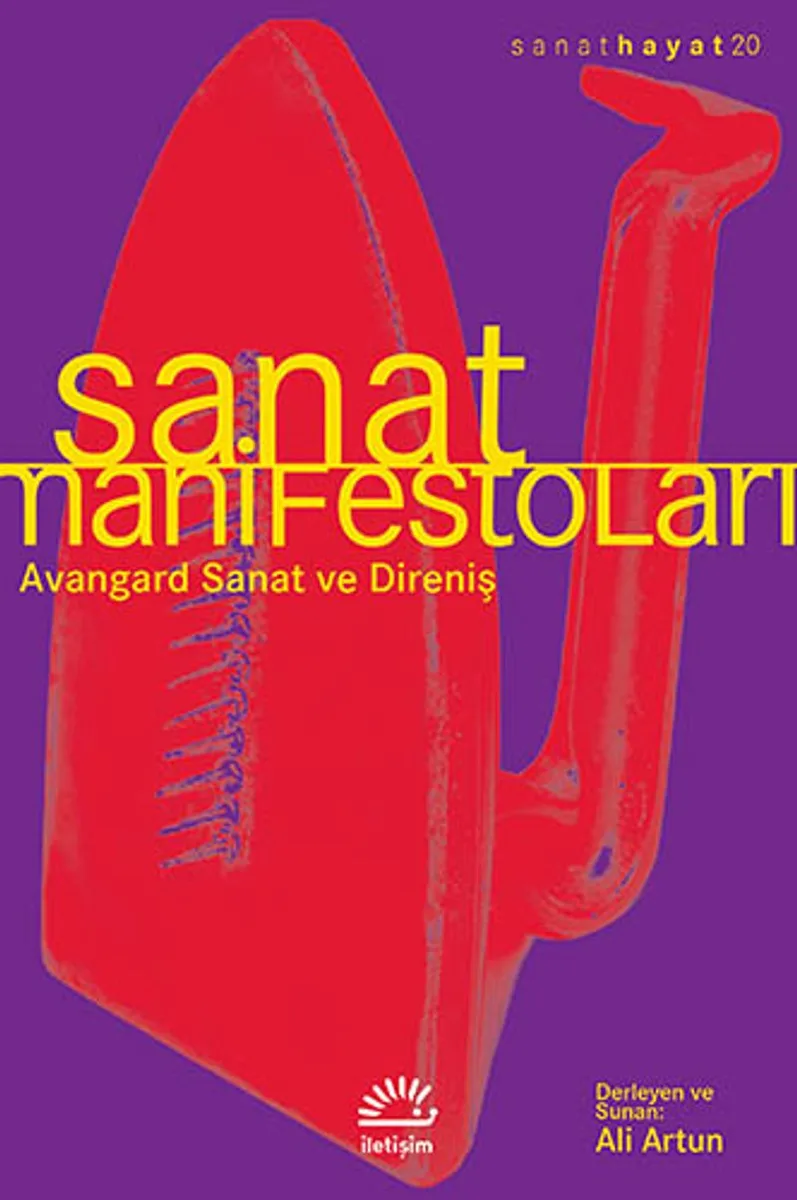 Sanat Manifestoları Avangard Sanat Ve Direniş