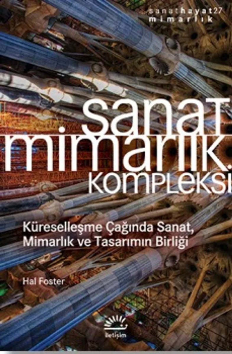 Sanat Mimarlık Kompleksi Küreselleşme Çağında Sanat, Mimarlık ve Tasarımın Birliği