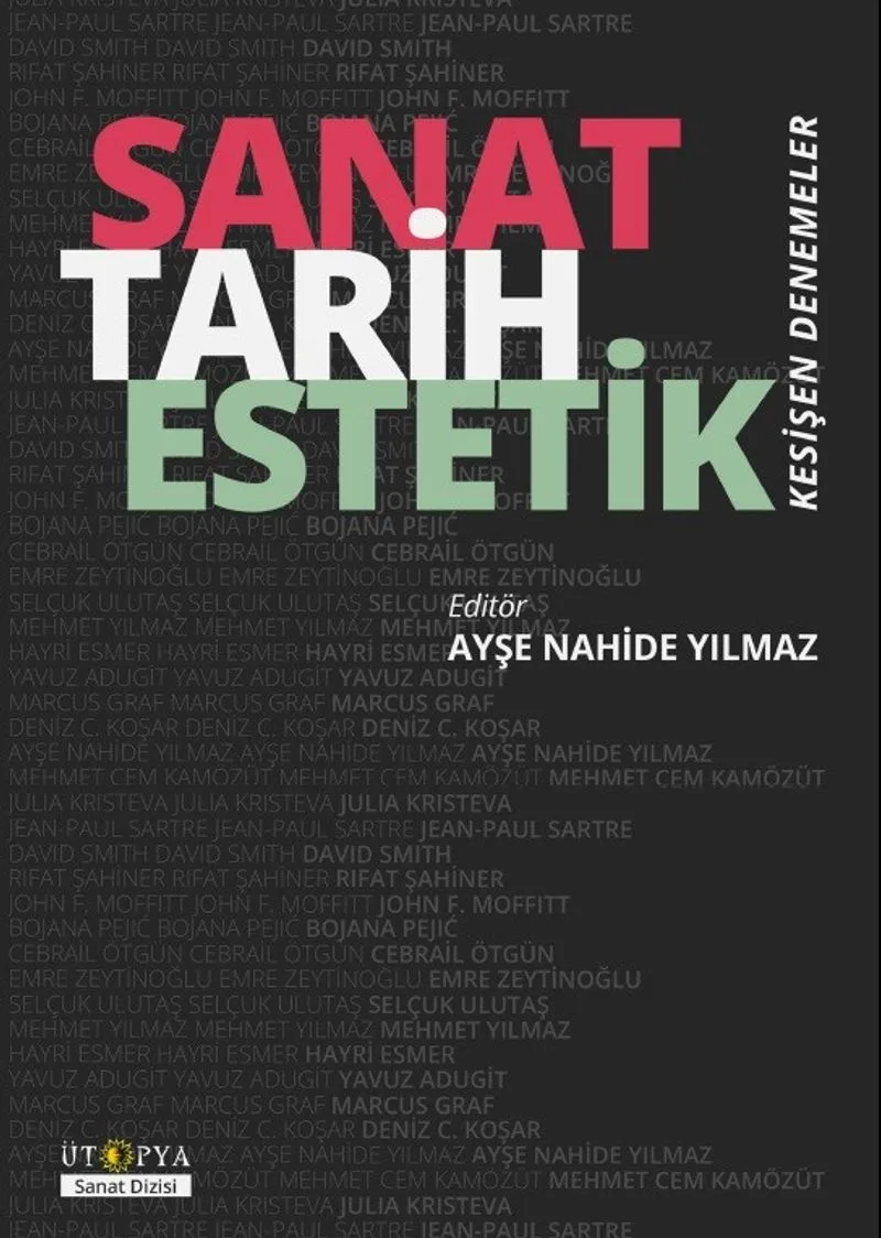 Sanat Tarih Estetik Kesişen Denemeler