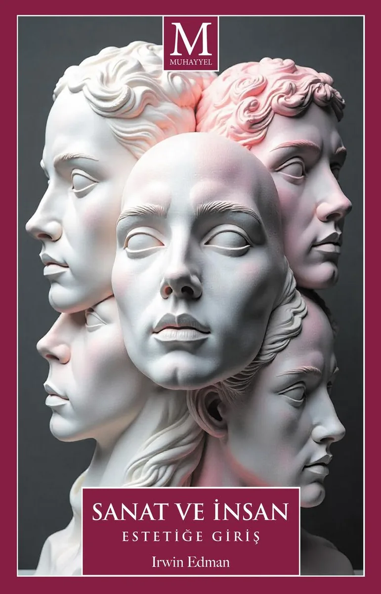 Sanat ve İnsan Estetiğe Giriş