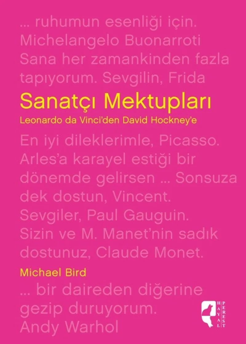 Sanatçı Mektupları Leonardo da Vinci'den David Hockney'e