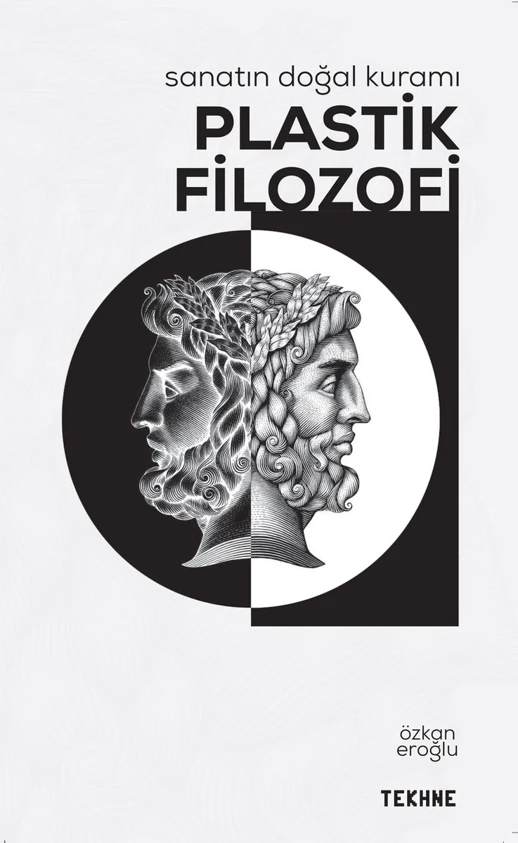 Sanatın Doğal Kuramı: “Plastik Filozofi”