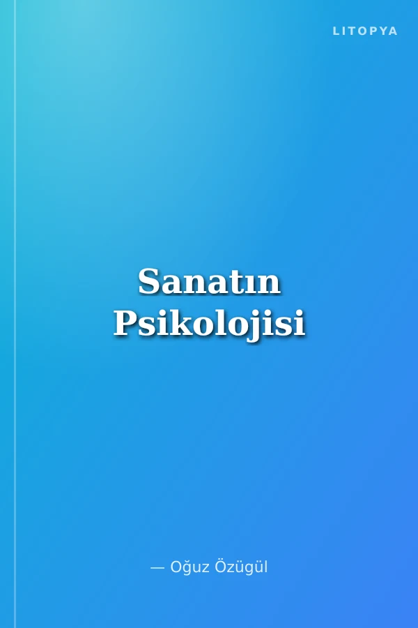 Sanatın Psikolojisi