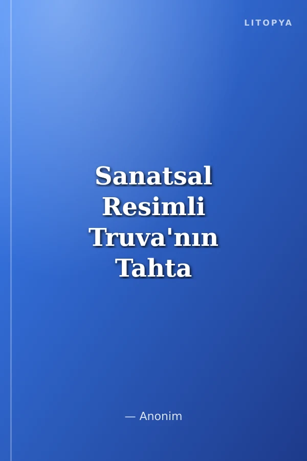 Sanatsal Resimli Truva'nın Tahta Atı