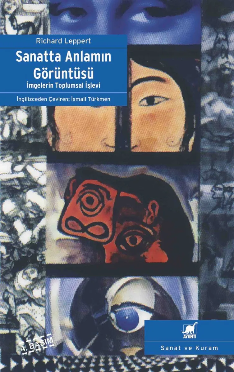 Sanatta Anlamın Görüntüsü İmgelerin Toplumsal İşlevi