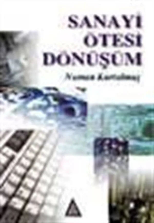 Sanayi Ötesi Dönüşüm