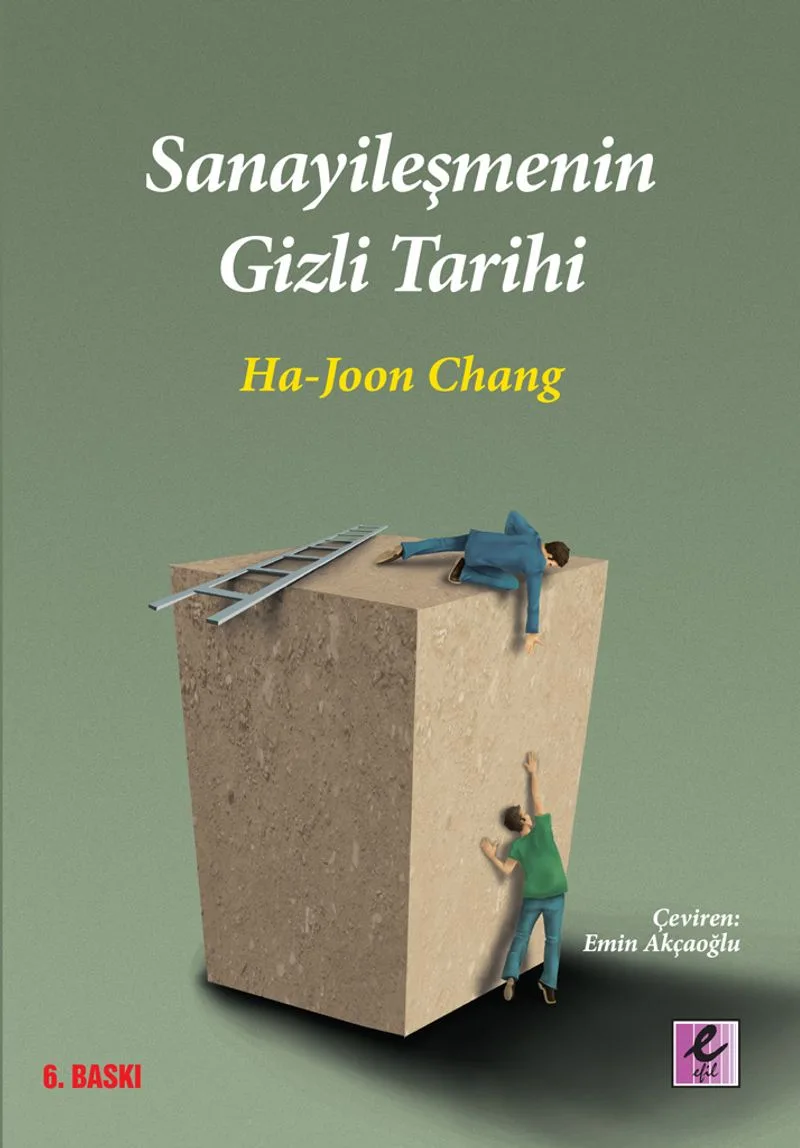 Sanayileşmenin Gizli Tarihi