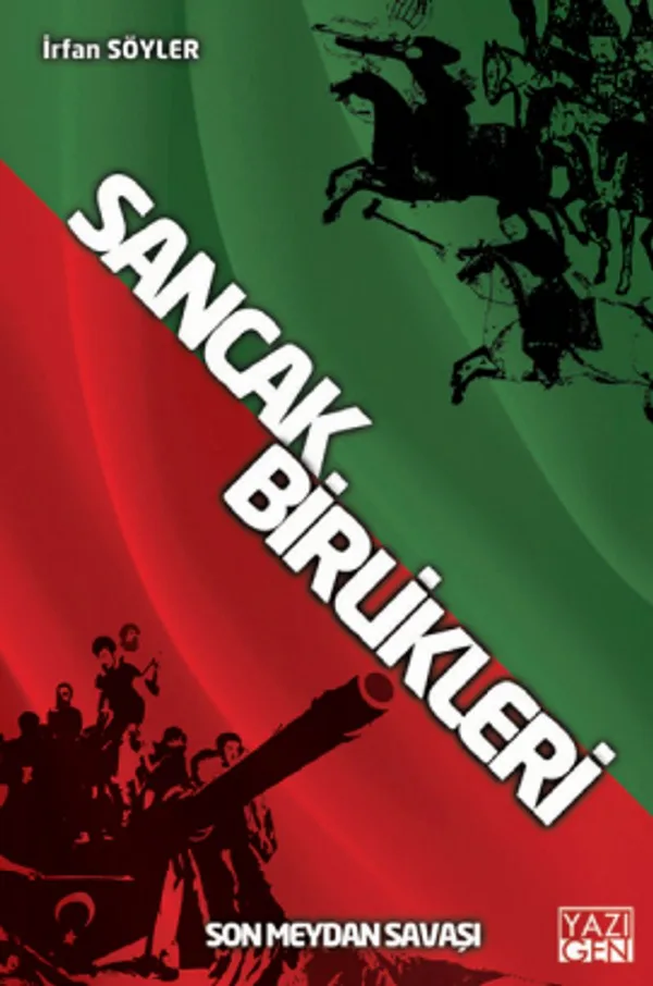 Sancak Birlikleri Son Meydan Savaşı