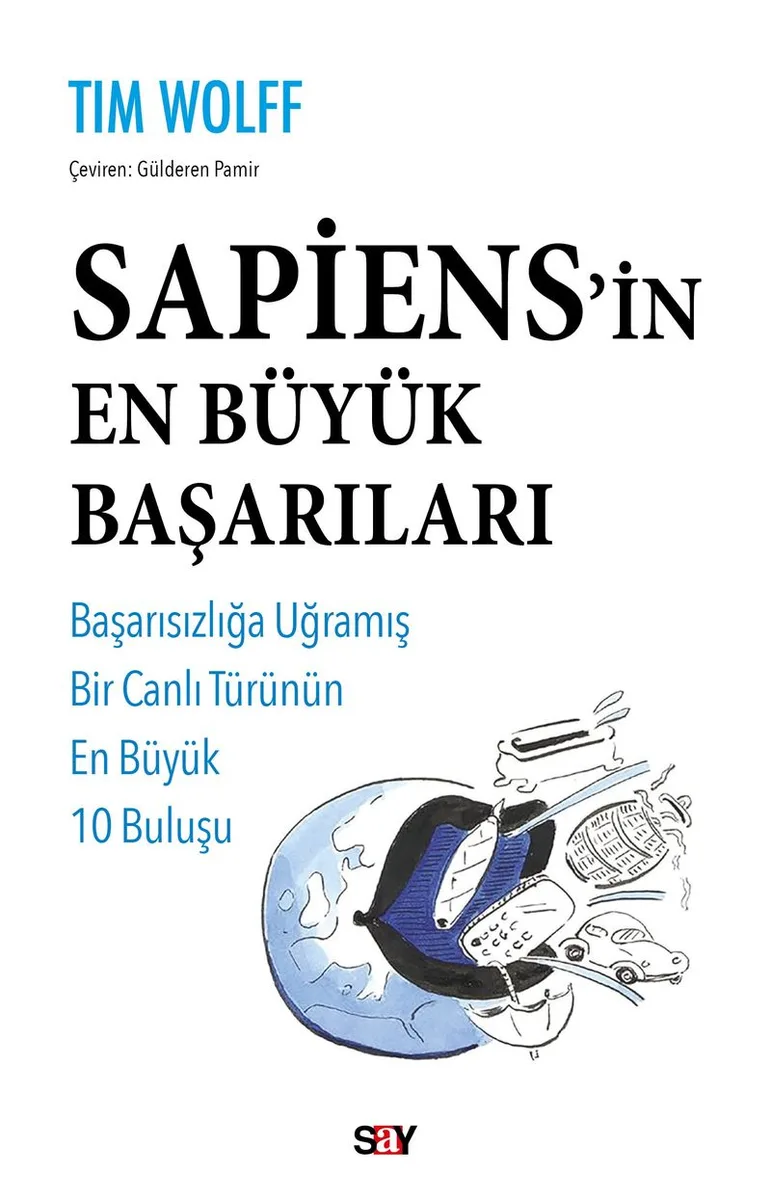 Sapiens'in En Büyük Başarıları