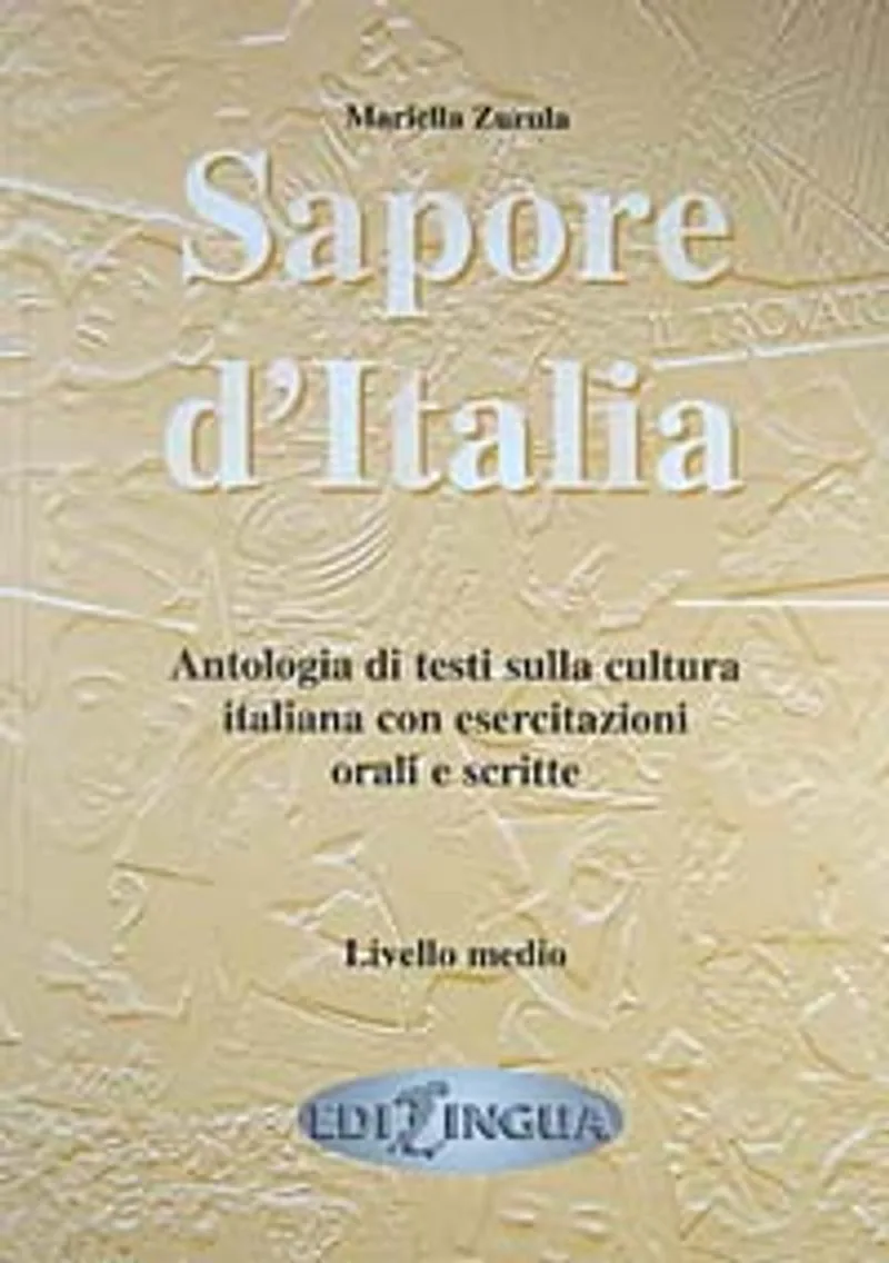 Sapore d'Italia (İtalyanca Orta Seviye Konuşma ve Yazma)
