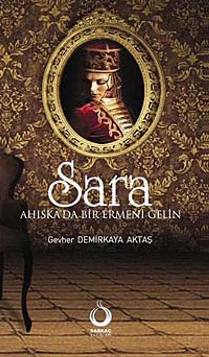 Sara Ahıska'da Bir Ermeni Gelin