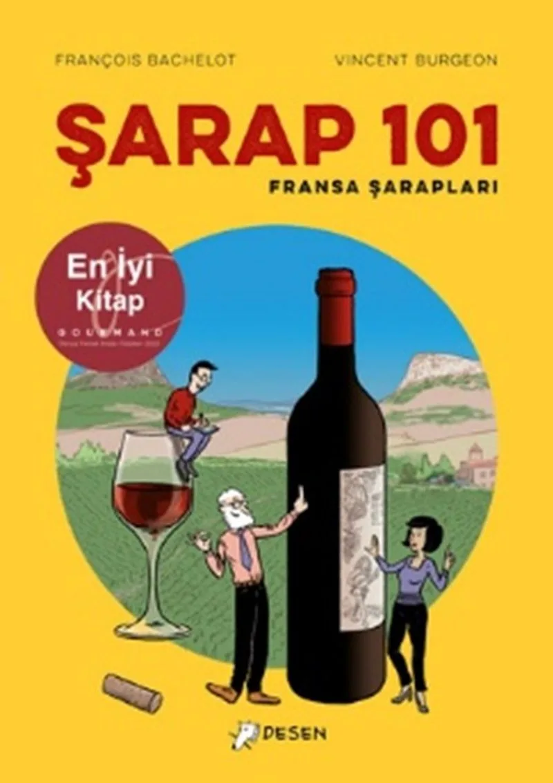 Şarap 101: Fransa Şarapları