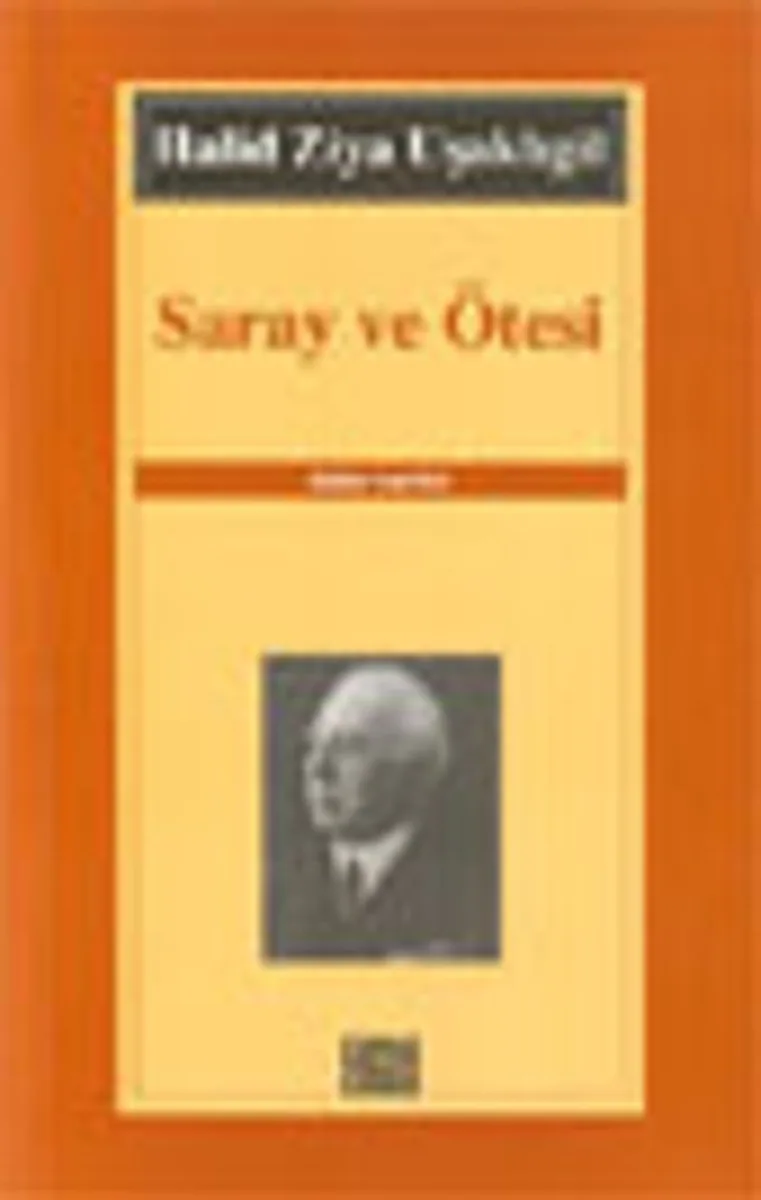 Saray ve Ötesi