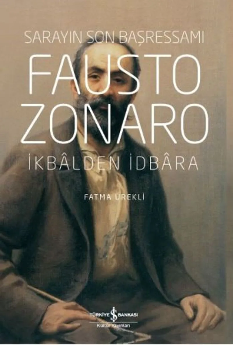 Sarayın Son Başressamı Fausto Zonaro İkbalden İdbara