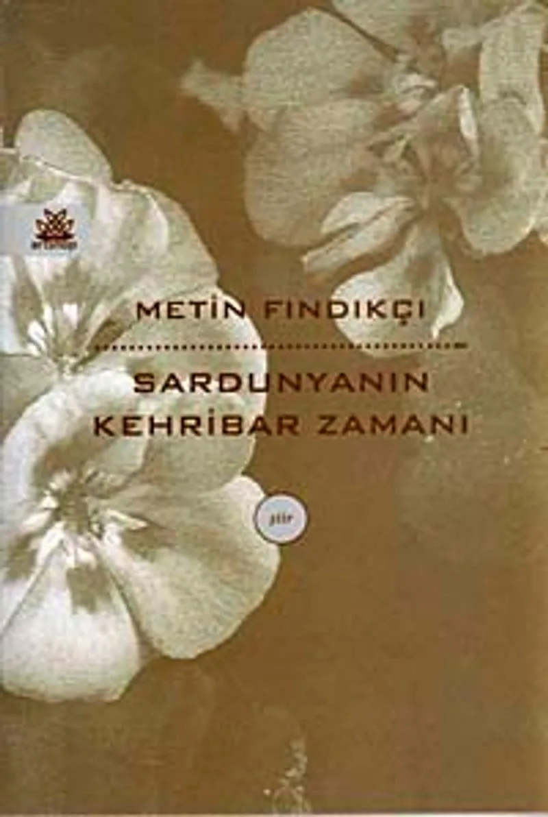 Sardunyanın Kehribar Zamanı