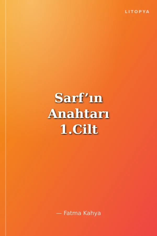 Sarf’ın Anahtarı 1.Cilt