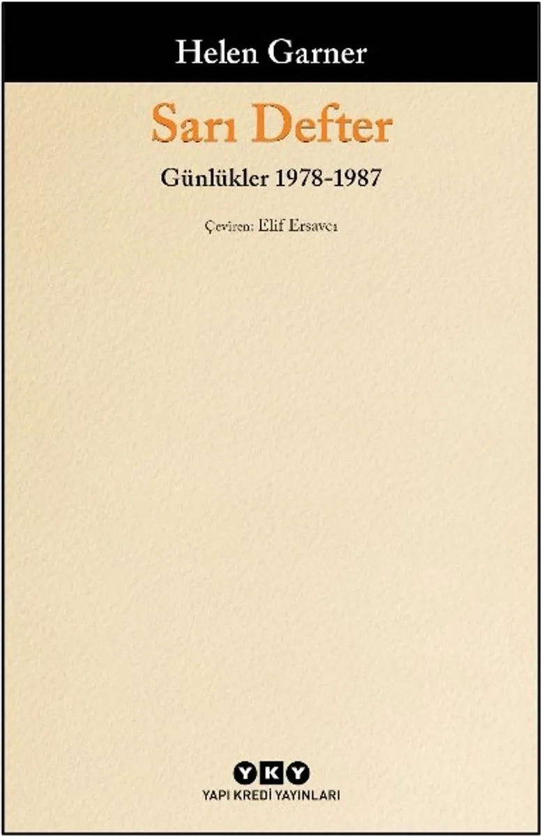 Sarı Defter Günlükler, 1. Cilt, 1978-1987