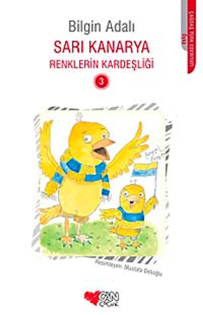 Sarı Kanarya / Renklerin Kardeşliği 3