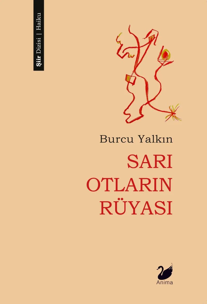 Sarı Otların Rüyası