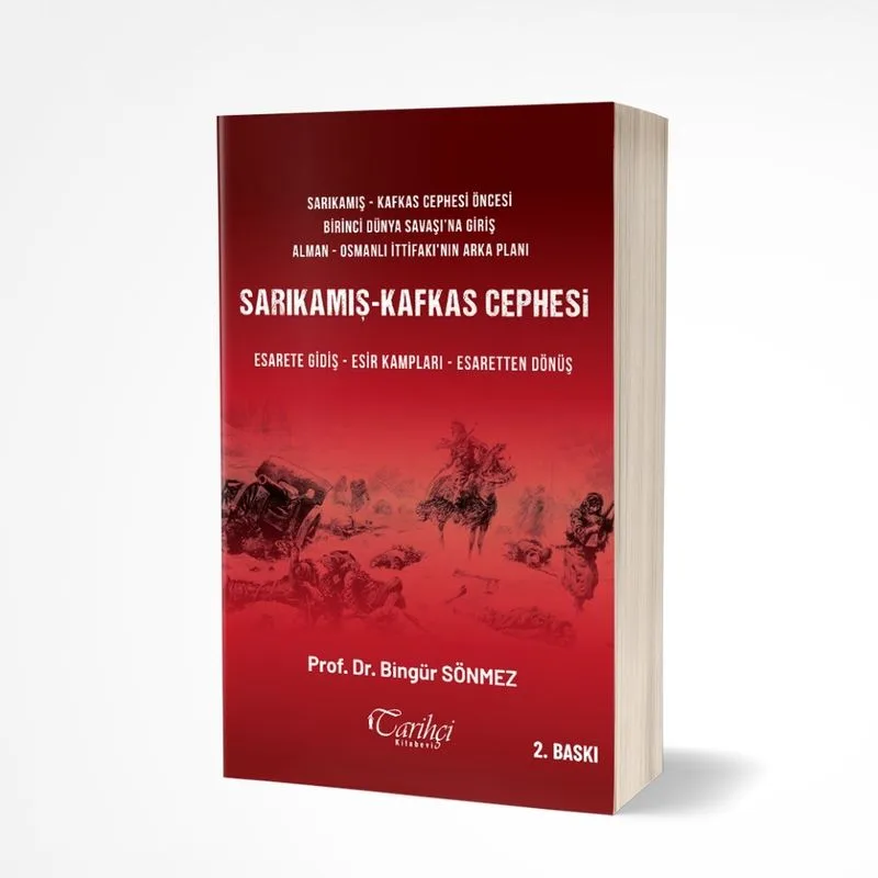 Sarıkamış - Kafkas Cephesi