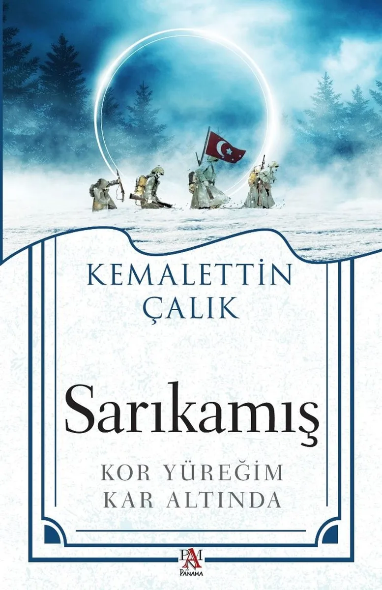 Sarıkamış Kor Yüreğim Kar Altında
