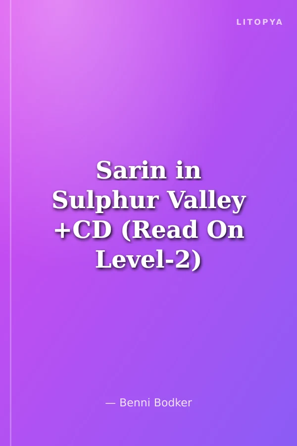 Sarin in Sulphur Valley +CD (Read On Level-2)
