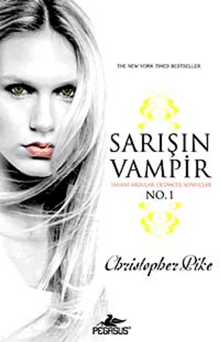 Sarışın Vampir No:1 İnsani Arzular Ölümcül Sonuçlar