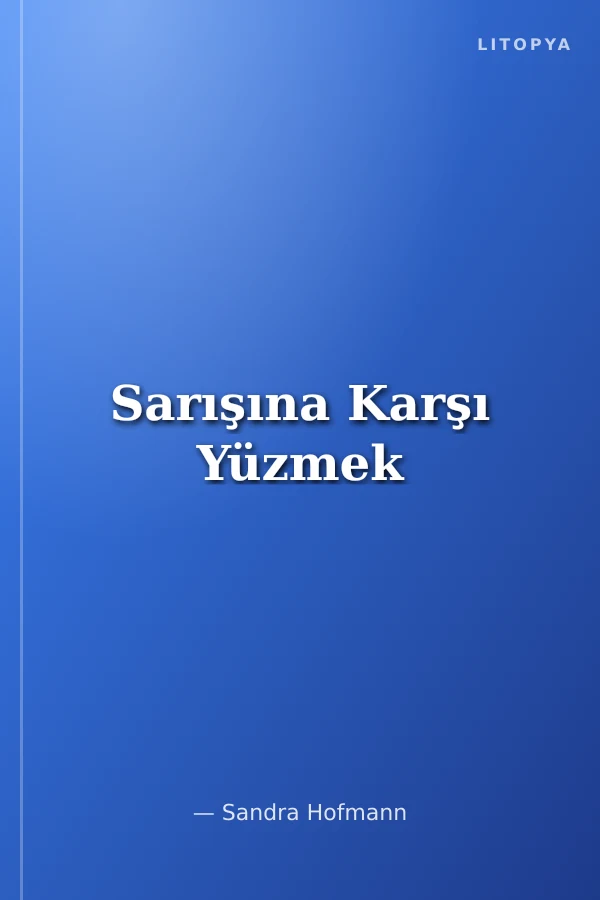 Sarışına Karşı Yüzmek