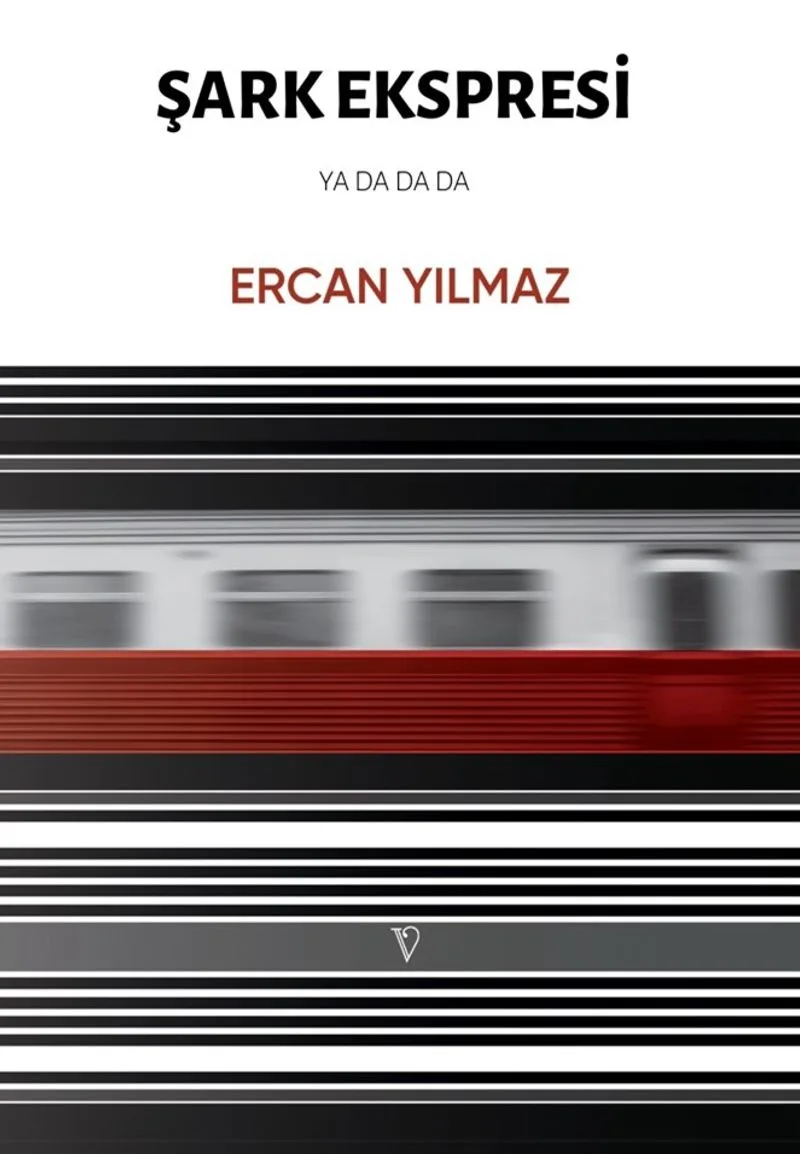 Şark Ekspresi ya da da da