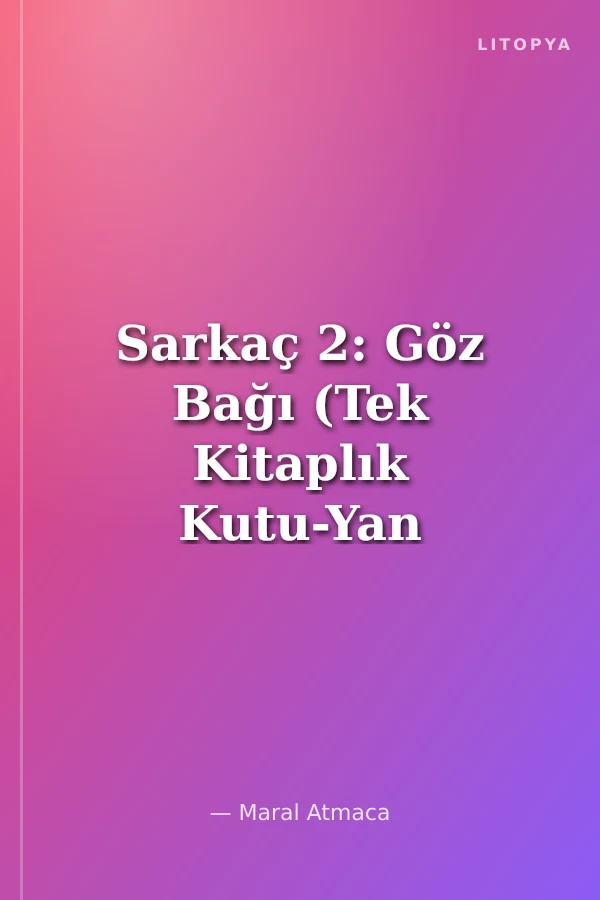 Sarkaç 2: Göz Bağı (Tek Kitaplık Kutu-Yan Boyalı- Ciltli)