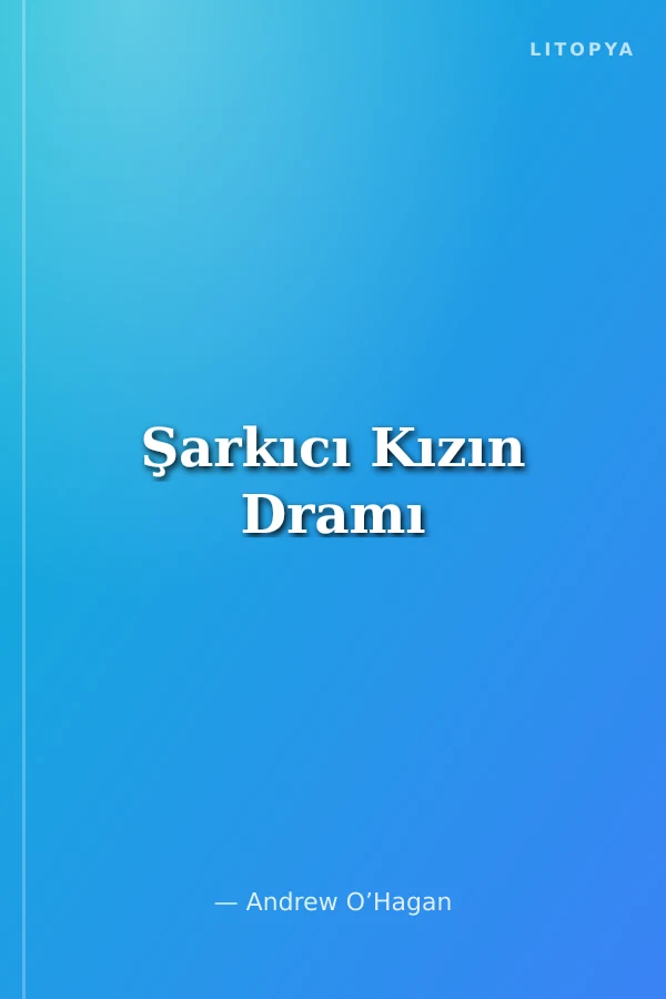 Şarkıcı Kızın Dramı