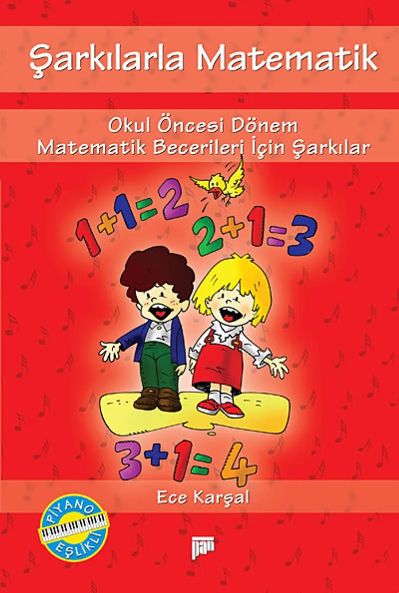 Şarkılarla Matematik Okul Öncesi Dönem Matematik Becerileri İçin Şarkılar