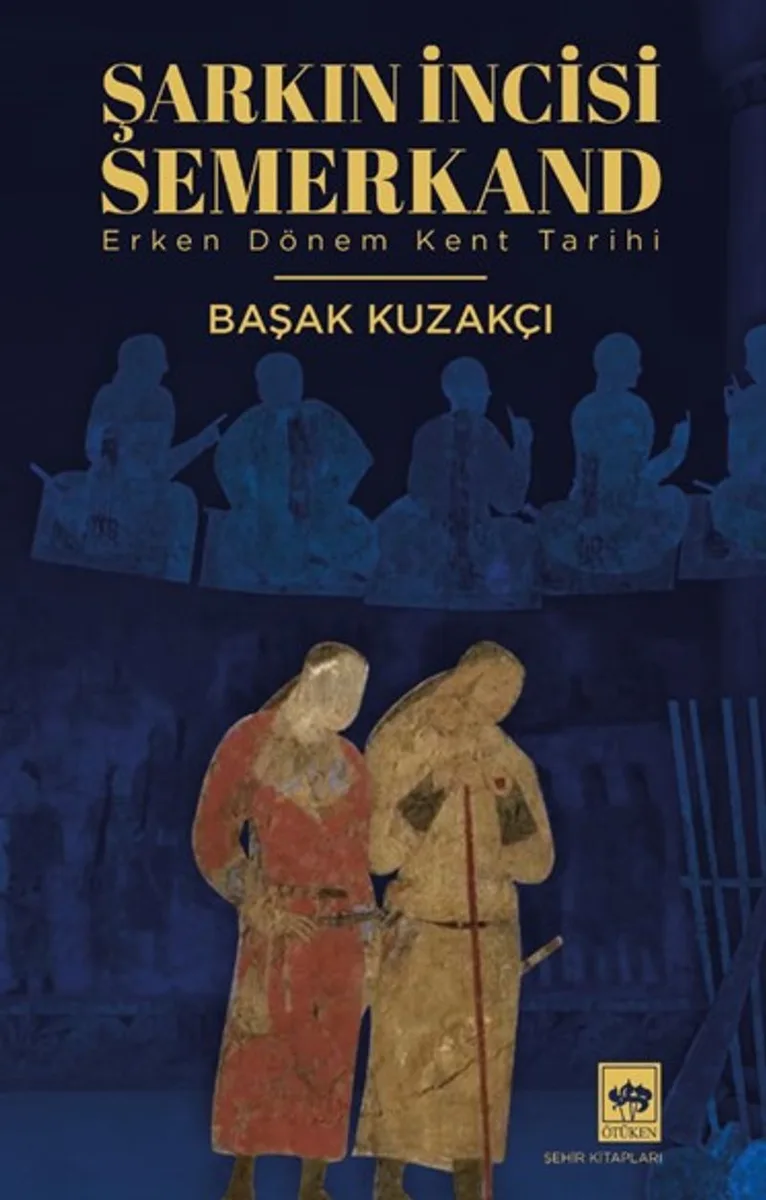 Şarkın İncisi Semerkand