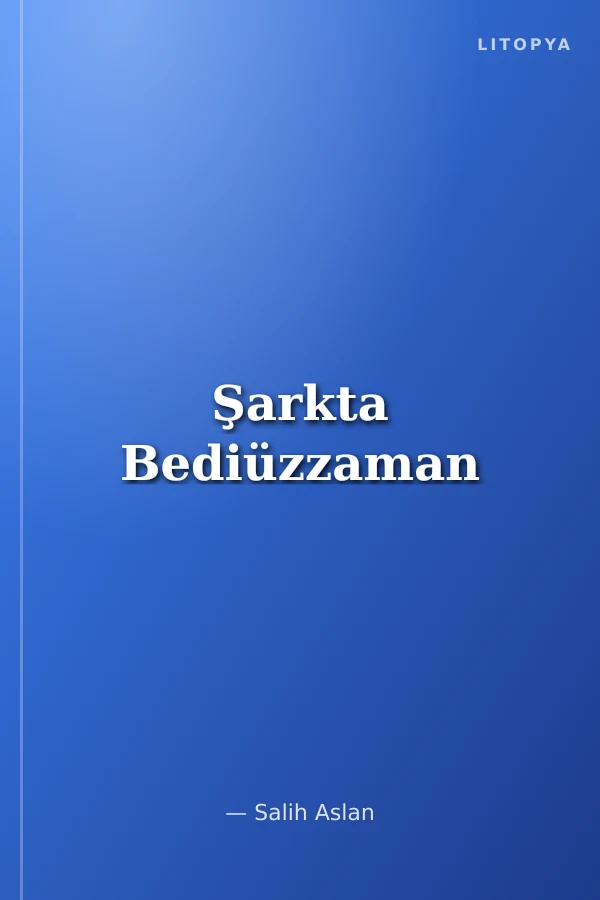 Şarkta Bediüzzaman