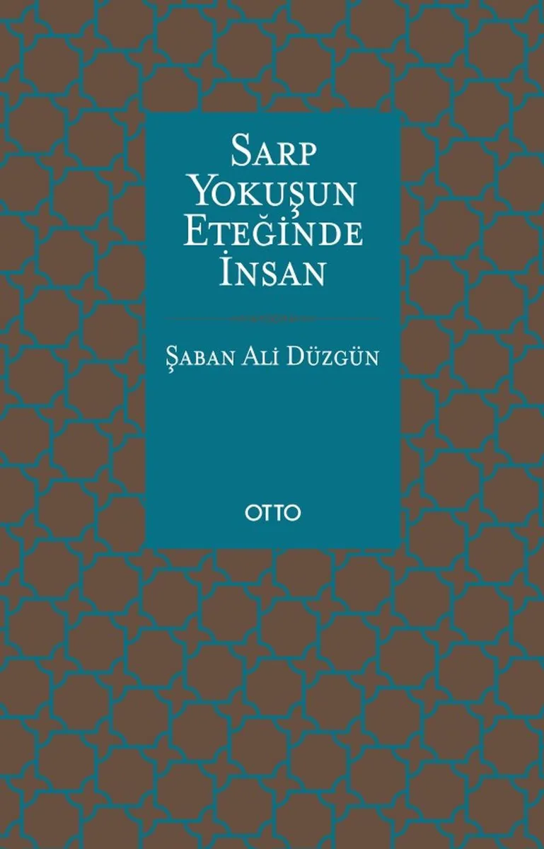 Sarp Yokuşun Eteğinde İnsan