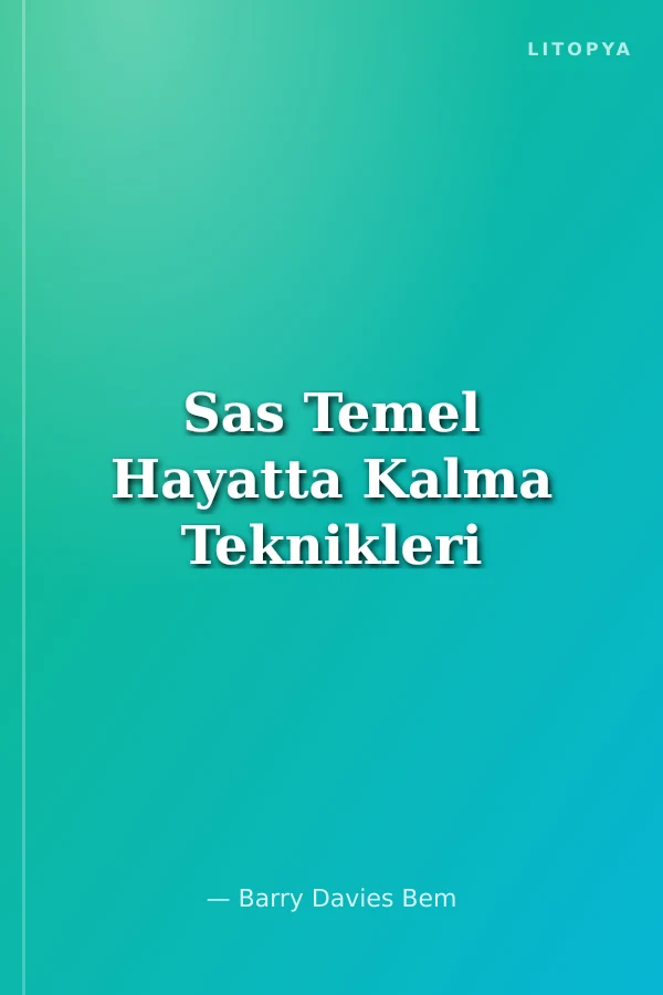 Sas Temel Hayatta Kalma Teknikleri