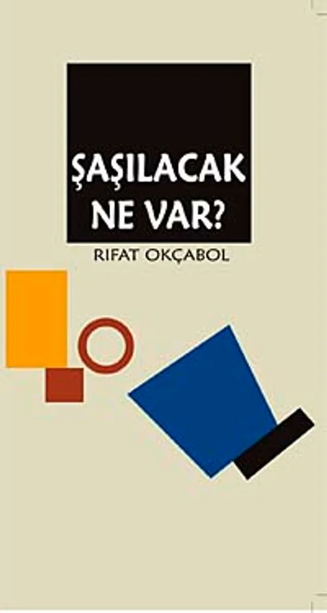 Şaşılacak Ne Var?