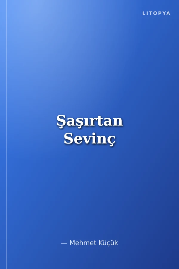 Şaşırtan Sevinç