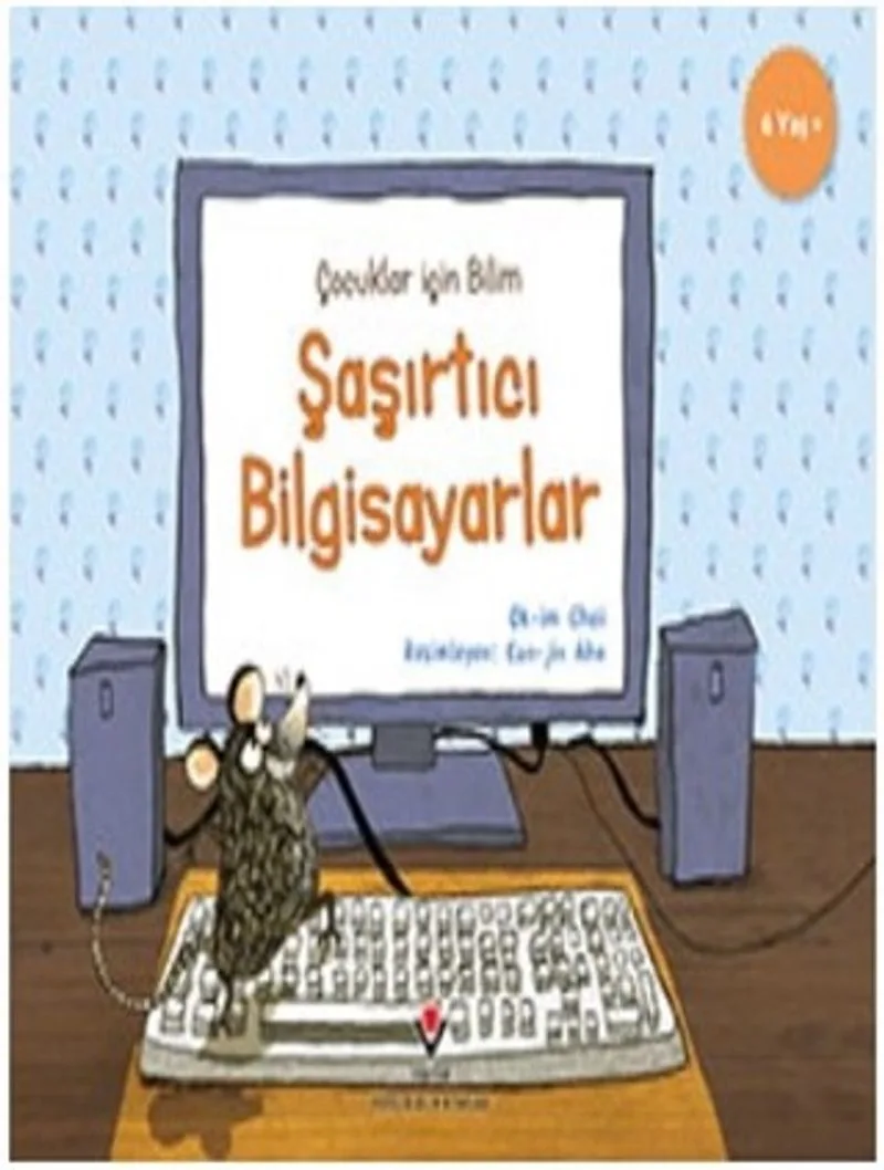 Şaşırtıcı Bilgisayarlar - Çocuklar İçin Bilim