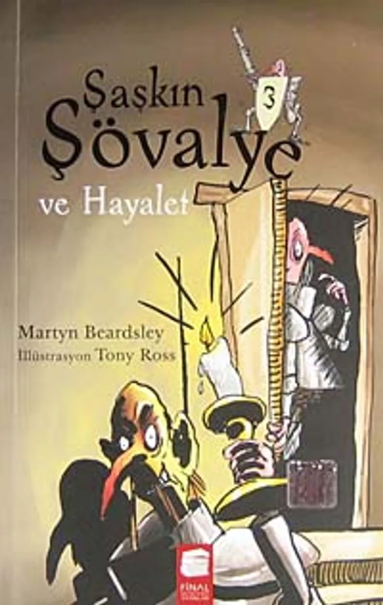 Şaşkın Şövalye 3 Ve Hayalet