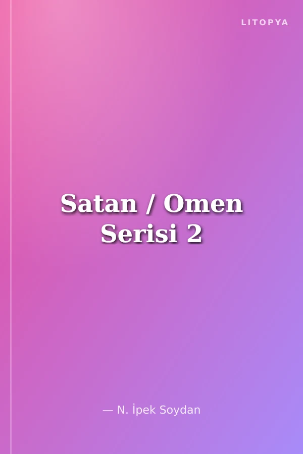 Satan / Omen Serisi 2