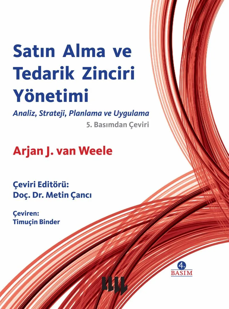 Satın Alma ve Tedarik Zinciri Yönetimi Analiz, Strateji, Planlama ve Uygulama