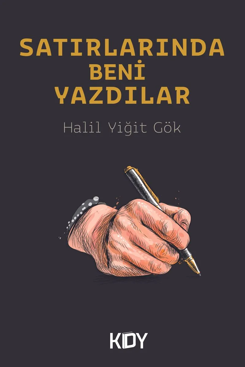 Satırlarında Beni Yazdılar