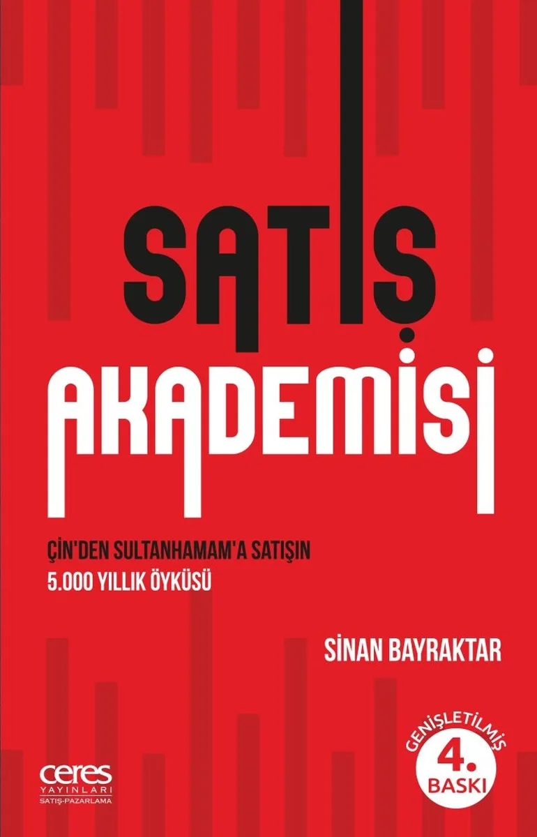 Satış Akademisi Çin'den Sultanhamam'a Satışın 5.000 Yıllık Öyküsü