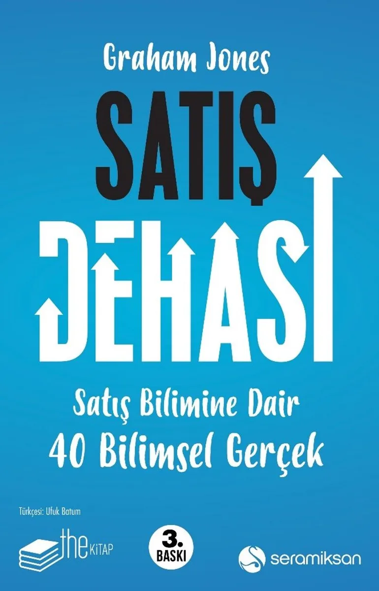 Satış Dehası Satış Bilimine Dair 40 Bilimsel Gerçek