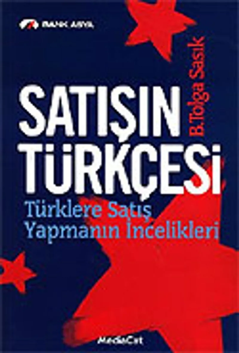 Satışın Türkçesi Türk Usulü Satış Teknikleri
