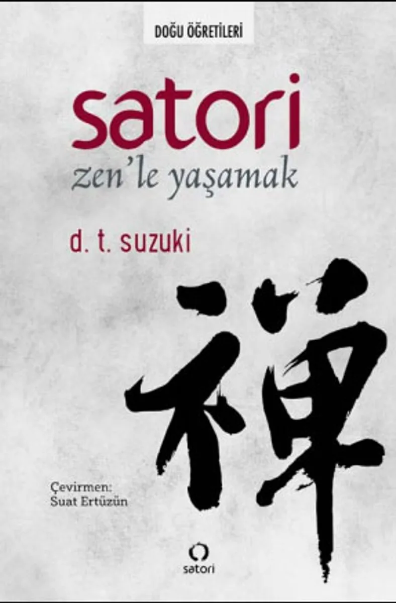 Satori Zen'le Yaşamak