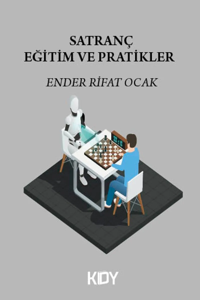 Satranç Eğitim ve Pratikler