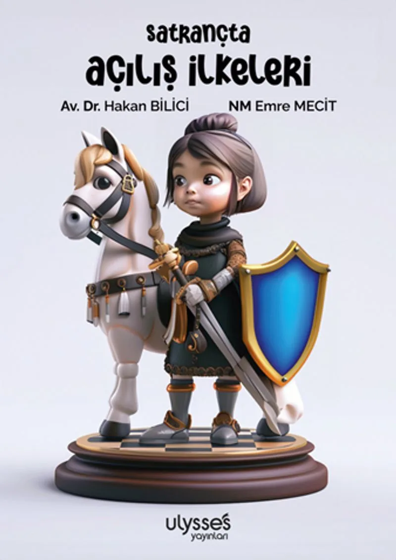 Satrançta Açılış İlkeleri